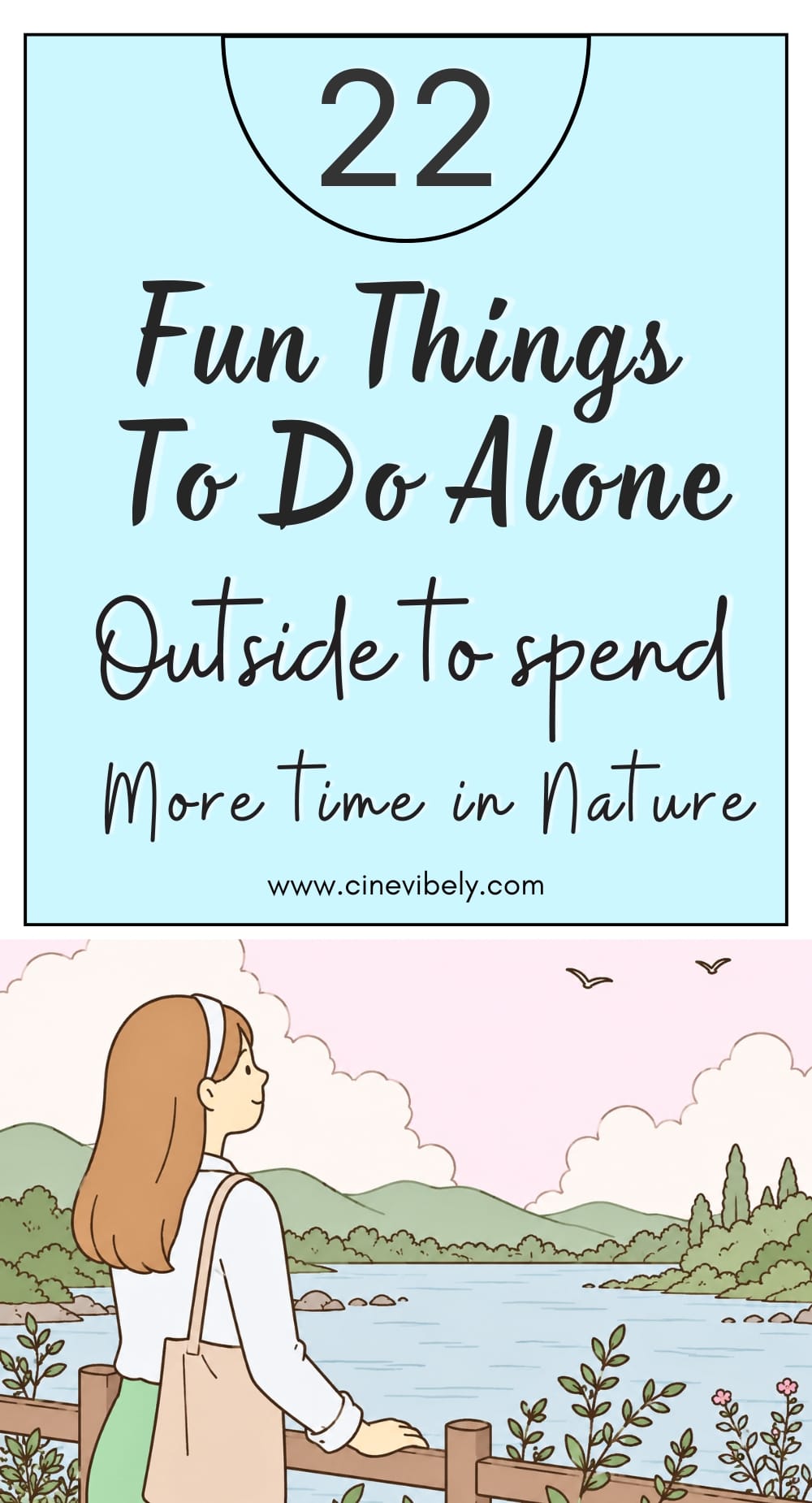 Fun Things To DO alone outside